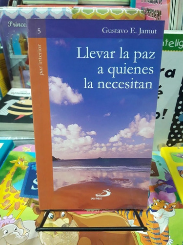 Llevar La Paz A Quienes La Necesitan Jamut Nuevo San Pablo