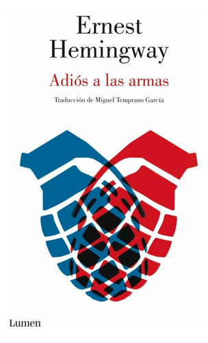 Adios A Las Armas - Hemingway Ernest