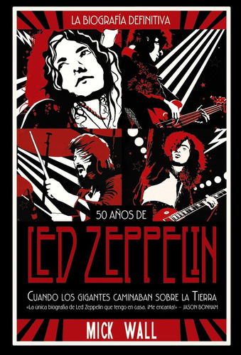 Libro Led Zeppelin: Cuando Los Gigantes Caminaban Sobre L...