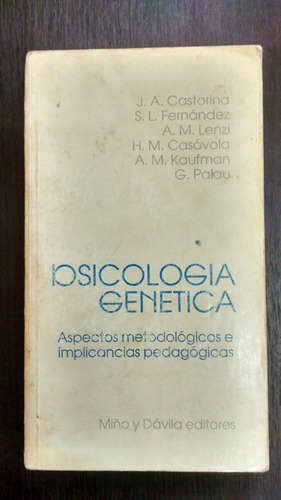 Psicologia Genetica. Castorina/ Fernandez Y Otros
