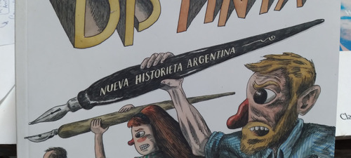 Dis Tinta Nueva Historieta Argentina Compiladores Liniers Pe