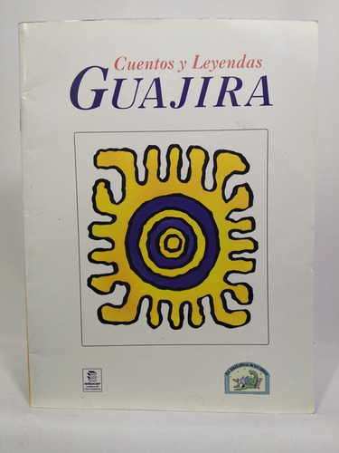 Cuentos Y Leyendas Guajira