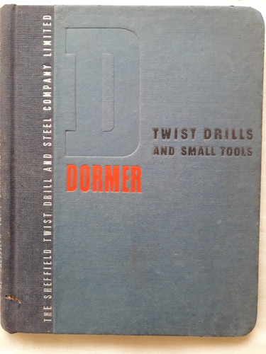 Dormer Sheffield Twist Drill Small Tools Catalogue 1949 N°10