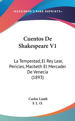 Libro Cuentos De Shakespeare V1: La Tempestad, El Rey Lea...