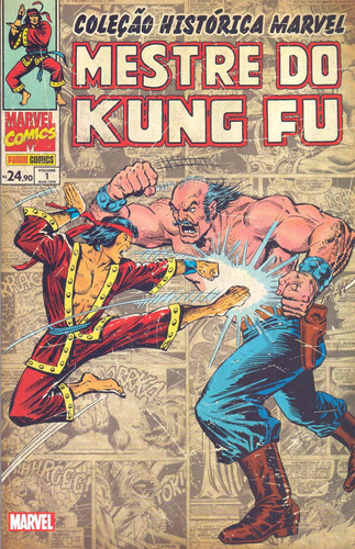 Coleção Histórica Marvel: Mestre do Kung Fu - Volume 1, de Englehart, Steve. Editora Panini Brasil LTDA, capa mole em português, 2018