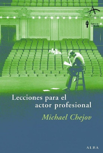 Lecciones Para El Actor Profesional - Mijail Chejov