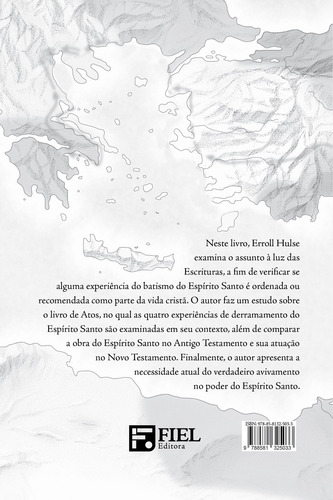 O batismo do Espírito Santo, de Hulse, Erroll. Editorial Missão Evangélica Literária, capa mole em português, 2018