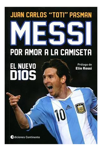 Messi Por Amor A La Camiseta - Pasman - Continente - #d