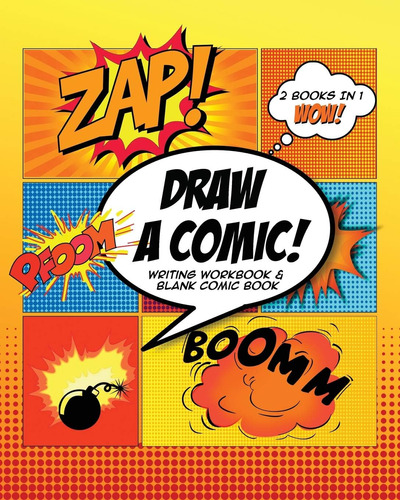 Libro: Draw A Comic: How To Write A Comic Writing Workbook &