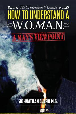 Libro How To Understand A Woman: A Mans Viewpoint. - Clar...