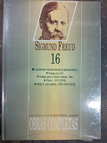 Obras Completas 16 * Sigmund Freud * Losada * Tapa Dura *