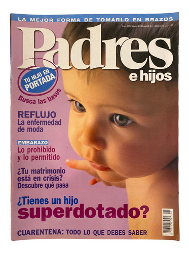 Revista Padres E Hijos #1 2003 Reflujo Gastrico Superdotados