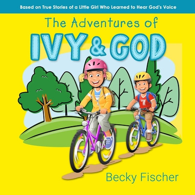 Libro The Adventures Of Ivy & God - Fischer, Becky