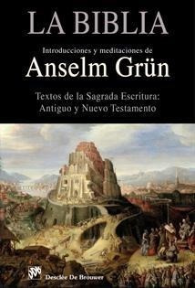 La Biblia : Textos De La Sagrada Escritura : Antiguo Y Nuevo