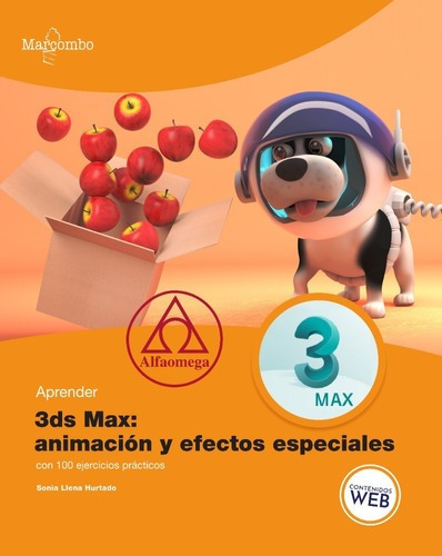 Libro Técnico Aprender 3ds Max Anima Y Efectos Especiales