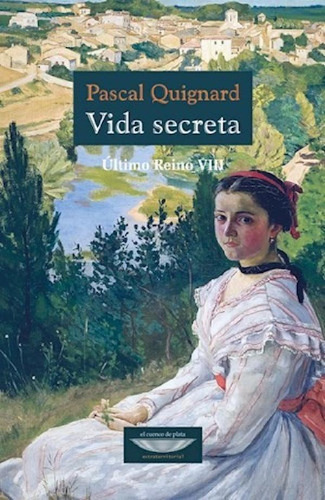 Libro - Vida Secreta Ultimo Reino Viii (coleccion Extraterr