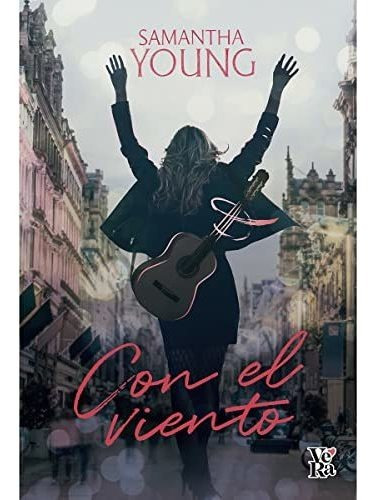 Libro Con El Viento - Samantha Young - Vyr