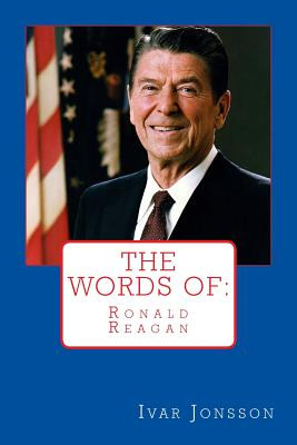 Libro The Words Of: Ronald Reagan - Jonsson, Ivar