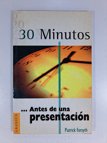 30 Minutos Antes De Una Presentación- P Forsyth Libro Usado