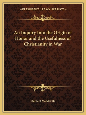 Libro An Inquiry Into The Origin Of Honor And The Usefuln...