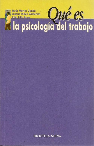 Libro Qué Es La Psicología Del Trabajo De Jesus Martin Garci