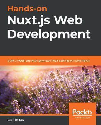 Libro Hands-on Nuxt.js Web Development : Build Universal ...