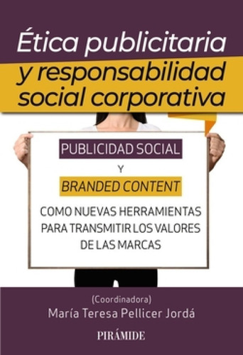 Ética Publicitaria Y Responsabilidad Social Corporativa