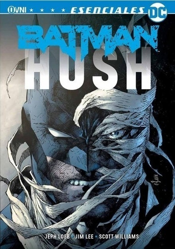 Batman - Hush / Esenciales Dc