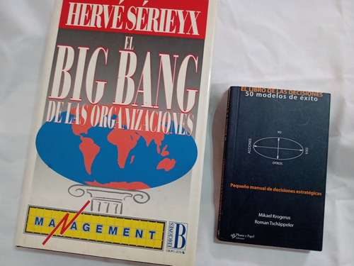 El Big Bang De Las Organizaciones + El Libro De Las Decision