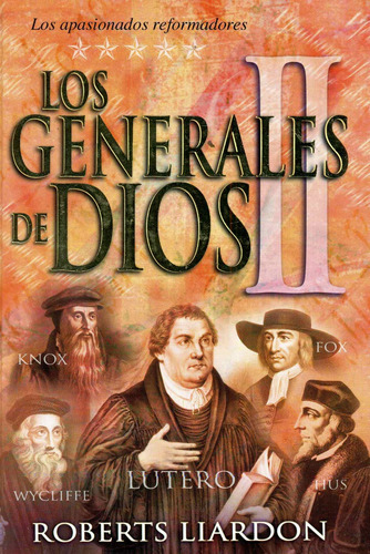Generales De Dios/volumen Ii®