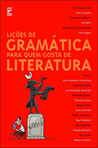 Libro Licoes De Gramatica Para Quem Gosta De Literatura