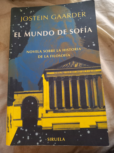 El Mundo De Sofía. Jostein Gaarder.