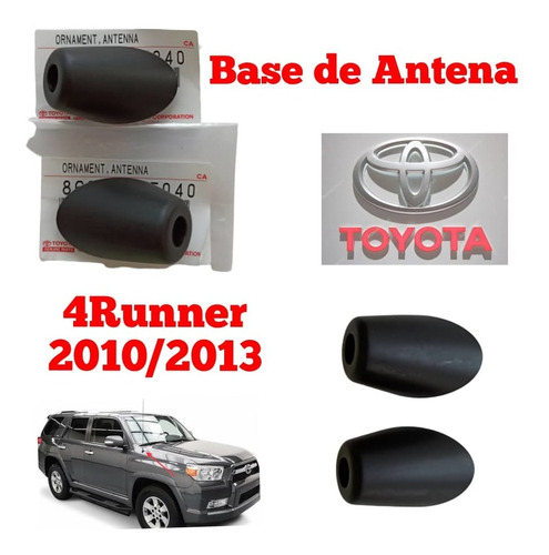 Base De Antena 4runner 2010 2011 2012 2013