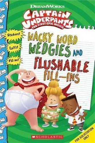Wacky Word Wedgies And Flushable Fill-ins (captain Underp...
