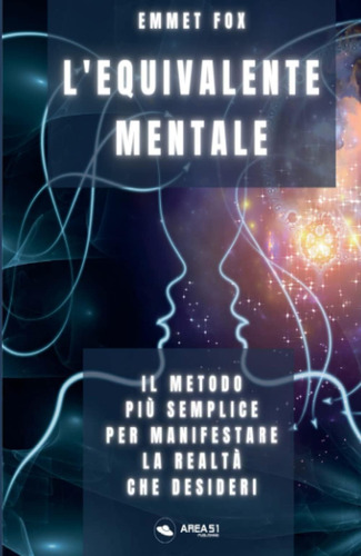 Libro: Lequivalente Mentale: Il Metodo Più Semplice Per Man