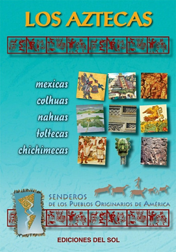 Los Aztecas - Federico Navarrete