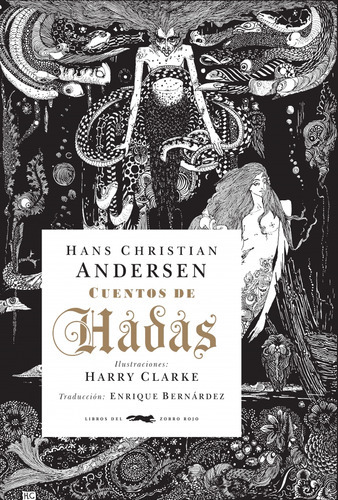 Cuentos De Hadas, De Andersen, Hans Christian. Editorial Libros Del Zorro Rojo En Español