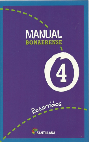 Manual Recorridos 4 Bonaerense - Autores Varios