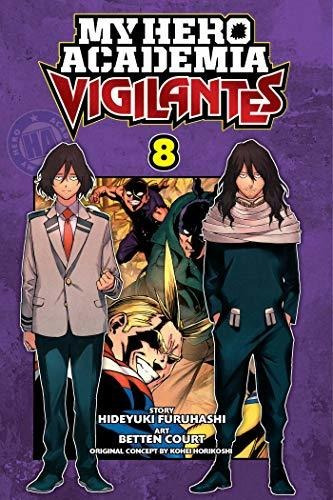 Book : My Hero Academia Vigilantes, Vol. 8 (8) - Furuhashi,
