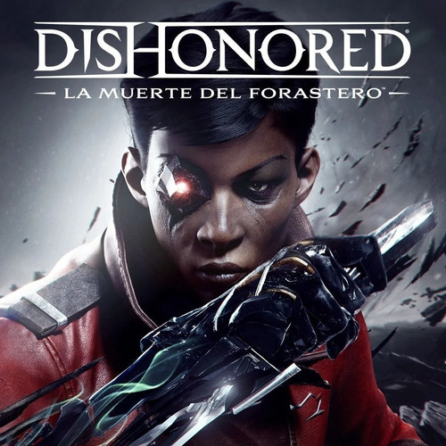 Dishonored: La Muerte Del Forastero + 4 Juegos Epic Games Pc