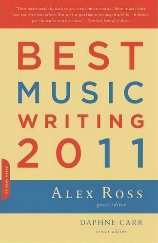 Best Music Writing 2011, De Alex Ross. Editorial Ingram Publisher Services Us, Tapa Blanda En Inglés