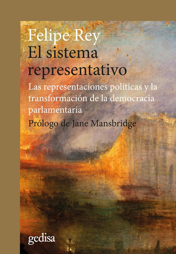 El Sistema Representativo - Felipe Rey