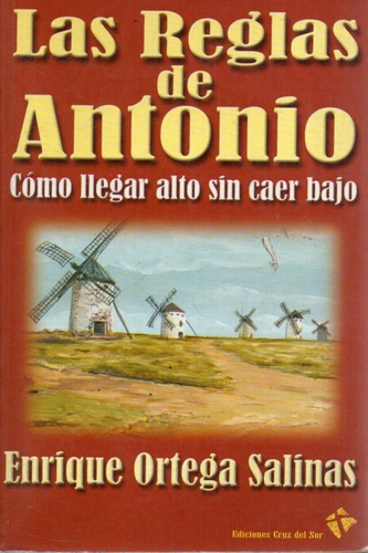 Las Reglas De Antonio Enrique Ortega Salinas 