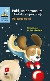 Libro Puki , Un Perronauta De Margarita Maine