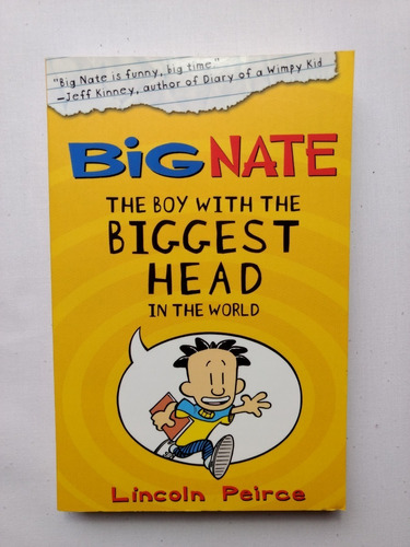 Big Nate: The Boy With The Biggest Head In The World