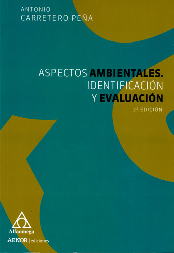 Aspectos Ambientales Identificación Y Evaluación 2ª Edición