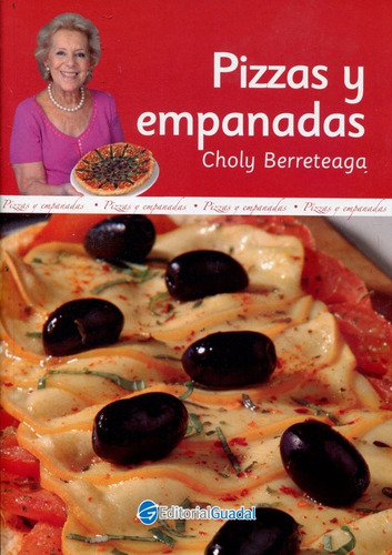 Pizzas Y Empanadas - Berreteaga Choly