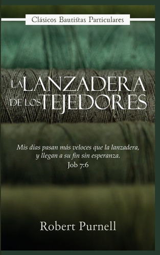 La Lanzadera De Los Tejedores