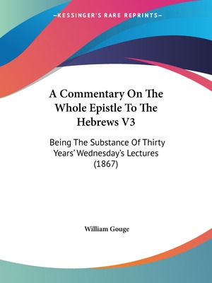 Libro A Commentary On The Whole Epistle To The Hebrews V3...