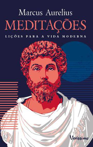 Meditações, De Marcus Aurelius. Editora Veríssimo, Capa Mole Em Português